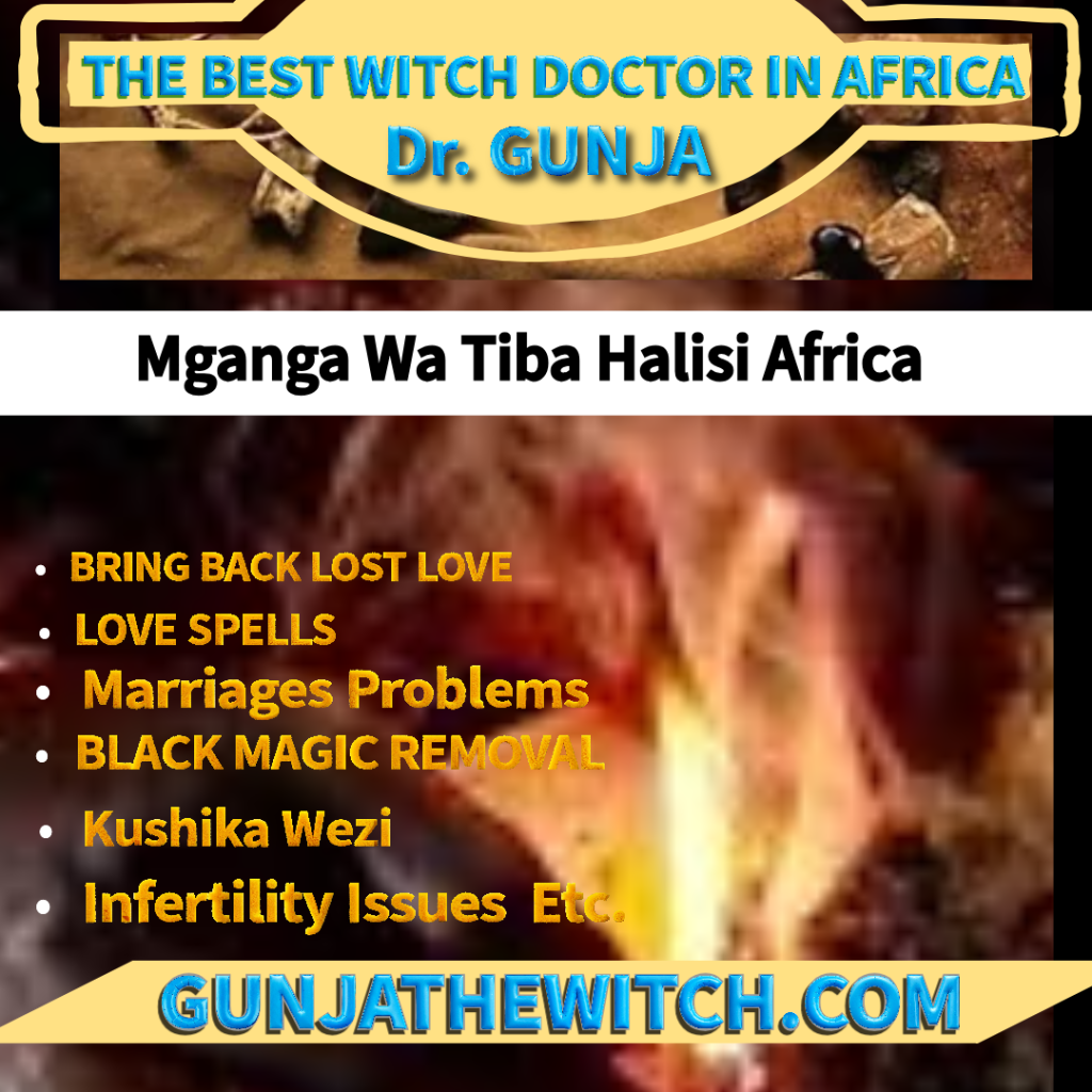 Mganga Wa Kamuti Ya Mapenzi Kutoka Ukambani, Kitui, Mwingi, Makueni, Machakos, Kathonzweni, Masii, Kibwezi, Salama, Wote, Mwala, Kangundo